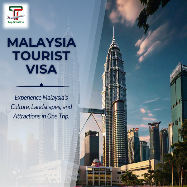 Malaysia Tourist Visa