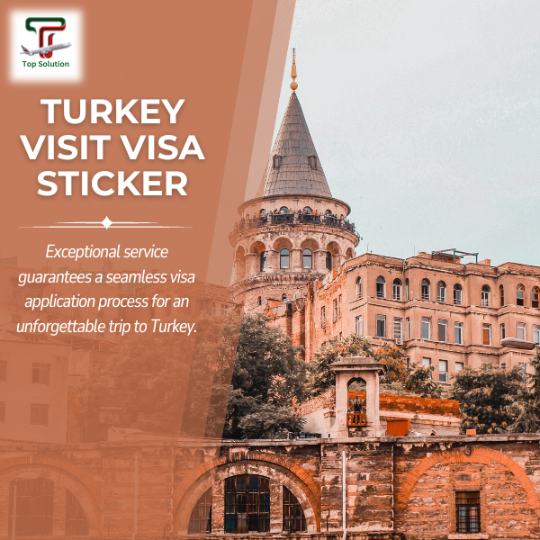 Turkey Visit Visa Sticker