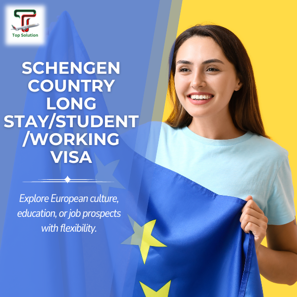 Schengen Long Stay Visa