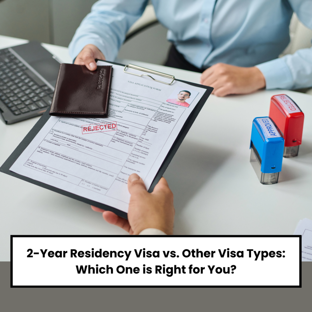 2 year residency visa
