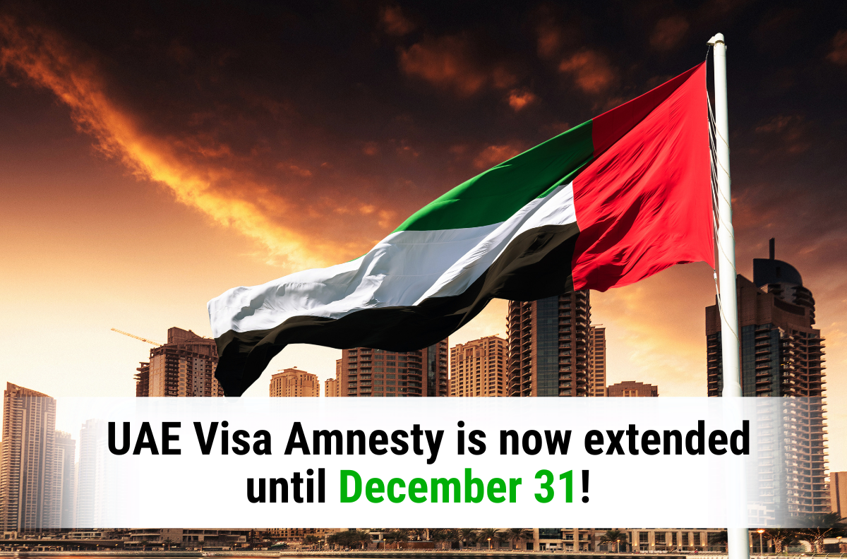 UAE Visa Amnesty is now extended until December 31!