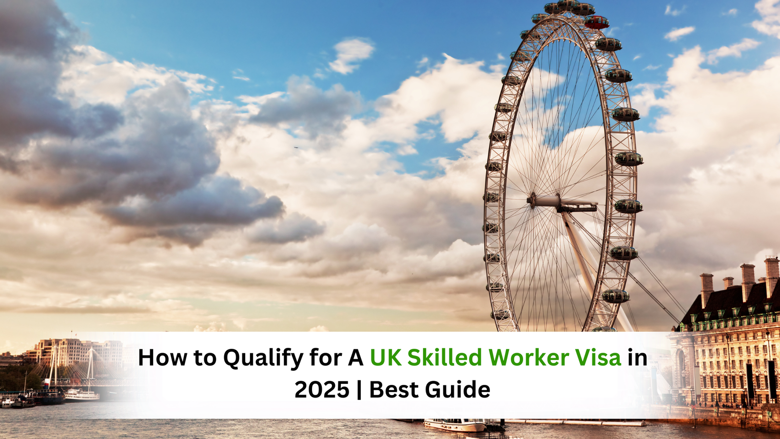 UK Skilled Worker Visa