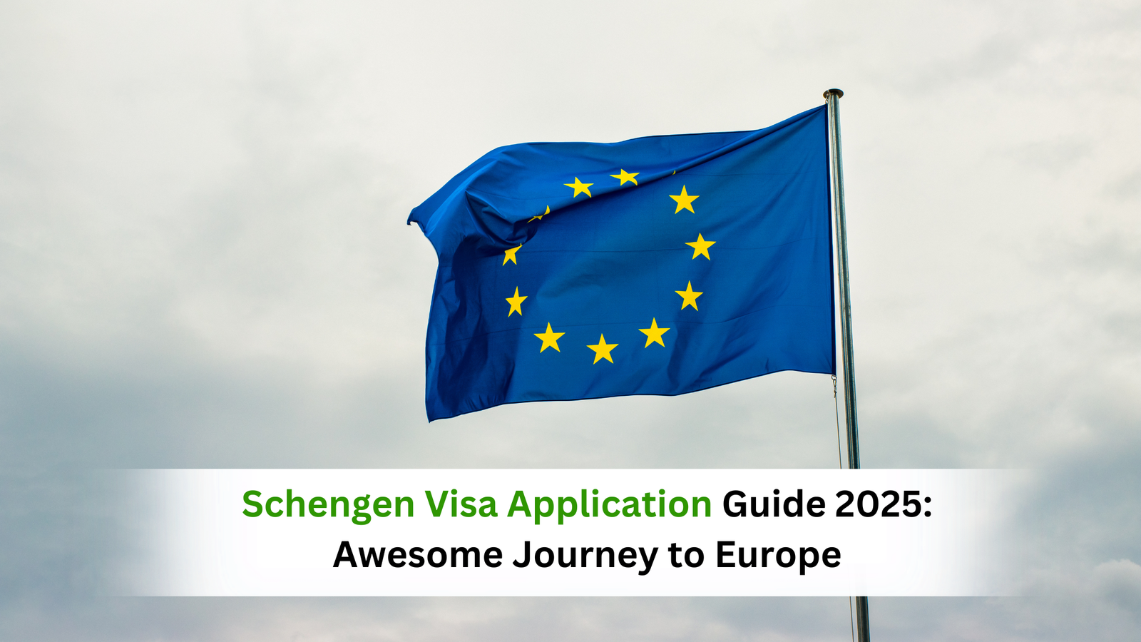 Schengen Visa Application